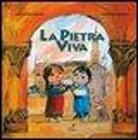 Anna Casaburi, Arcadio Lobato - La pietra viva