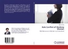 Kishor Kumar - Role Conflict of Working Women