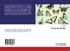 Igor Kovalev - "From butterfly"