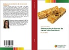 Cláudia Leite Munhoz - Elaboração de barras de cereal com bocaiuva