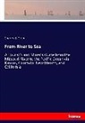 Charles S Gleed, Charles S. Gleed - From River to Sea