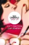Matt Fraction, Chip Zdarsky - Sex Criminals 1, Un truco sucio
