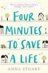 Joanna Courtney, Anna Stuart, Anne Stuart, Stuart Anna - Four Minutes to Save a Life