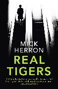 Mick Herron - Real Tigers - Jackson Lamb