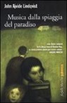 John Ajvide Lindqvist - Musica dalla spiaggia del paradiso