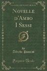 Alfredo Panzini - Novelle d'Ambo I Sessi (Classic Reprint)