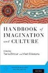 Tania Zittoun, Tania (Professor Zittoun, Gl&amp;, Vlad Gl&amp;259;veanu, Vlad Gl&amp;aveanu, Vlad Glaveanu... - Handbook of Imagination and Culture