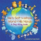 Rose (ILT) Clayton, Zondervan, Rose Clayton - He's Got the Whole World in His Hands