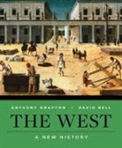 David Bell, David A. Bell, Anthony Grafton - The West: A New History