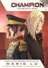 Leigh Dragoon, Marie Lu - Champion: The Graphic Novel