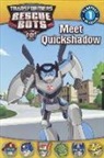 Brandon T. Snider - Transformers Rescue Bots: Meet Quickshadow