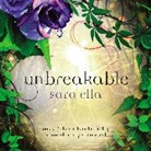 Sara Ella - Unbreakable