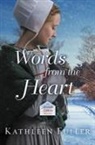 Kathleen Fuller - Words from the Heart