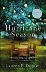 Lauren K. Denton - Hurricane Season