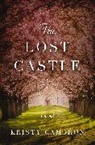 Kristy Cambron - The Lost Castle