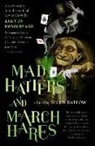 Ellen Datlow - Mad Hatters and March Hares