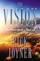 Rick Joyner - The Vision