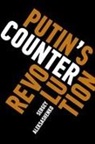 Sergey Aleksashenko - Putin's Counterrevolution