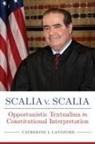 Catherine L. Langford - Scalia v. Scalia