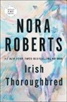Nora Roberts - Irish Thoroughbred