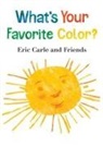 Eric Carle - What's Your Favorite Color?