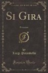 Luigi Pirandello - Si Gira