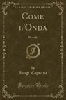 Luigi Capuana - Come l'Onda