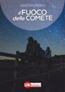 Anna Maria Bernieri - Il fuoco delle comete