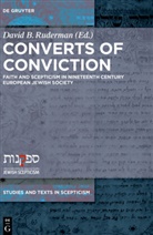 Davi B Ruderman, David B Ruderman, David B. Ruderman - Converts of Conviction