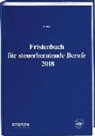 Heinz-Willi Dr. Kamps, Heinz-Willi Kamps, Michael Streck - Fristenbuch für steuerberatende Berufe 2018