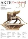 Arte. Documento. Rivista e collezione di storia e tutela dei beni culturali
