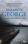 Elizabeth George - Un castello di inganni