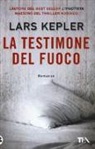 Lars Kepler - La testimone del fuoco