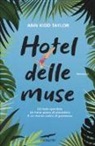 Ann Kidd Taylor - Hotel delle Muse