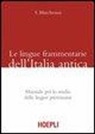 Simona Marchesini - Le lingue frammentarie dell'Italia antica. Manuale per lo studio delle lingue preromane