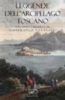 Gianfranco Vanagolli - Leggende dell'arcipelago toscano