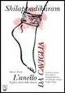 Alberto Preda - L'anello da caviglia. Il gioco sacro della danza