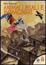 Vito Consoli, F. Gemma - Animali reali e immaginari. Tredici filastrocche (più due favole) sugli animali