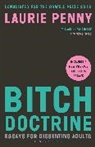 Laurie Penny, Penny Laurie - Bitch Doctrine