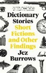 Jez Burrows, Burrows Jez - Dictionary Stories
