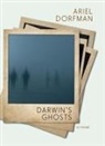 Ariel Dorfman - Darwin's Ghosts