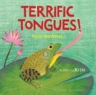 Maria Gianferrari, Jia Liu - Terrific Tongues!