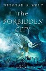 Deborah A. Wolf, Wolf Deborah A. - Forbidden City