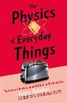 James Kakalios, Kakalios James - The Physics of Everyday Things