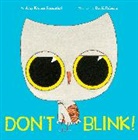 David Roberts, Amy Krouse Rosenthal, David Roberts - Don't Blink!