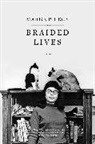 Marge Piercy, Marge Piercy - Braided Lives
