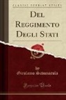 Girolamo Savonarola - Del Reggimento Degli Stati (Classic Reprint)