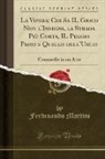 Ferdinando Martini - La Vipera; Chi Sa IL Gioco Non l'Insegni, la Strada Più Corta, IL Peggio Passo e Quello dell'Uscio