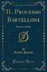 Giulio Piccini - IL Processo Bartelloni