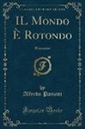 Alfredo Panzini - IL Mondo È Rotondo
